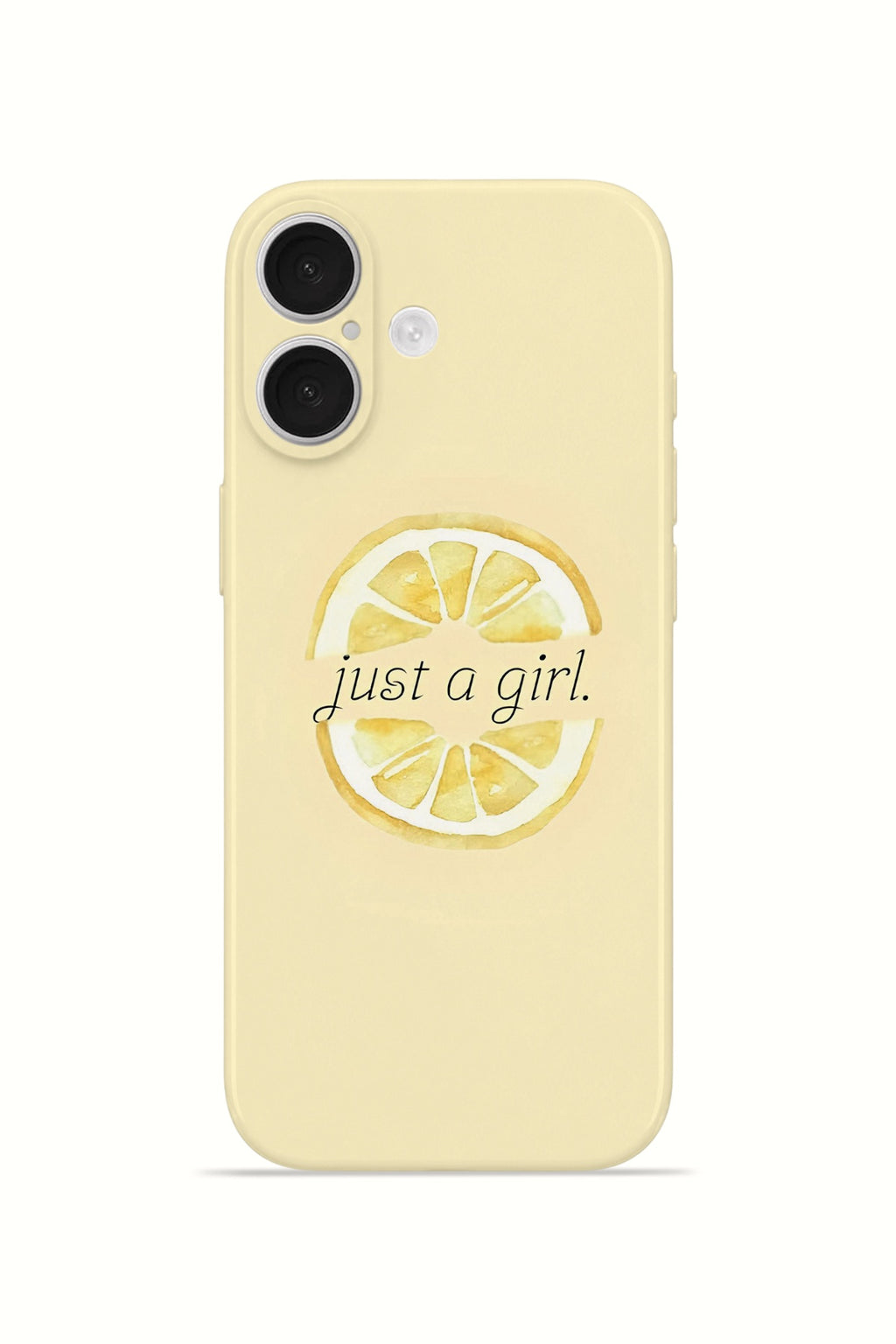 iPhone 16 Valestra İnce Kamera Korumalı Mika Kılıf Just A Girl Lemon