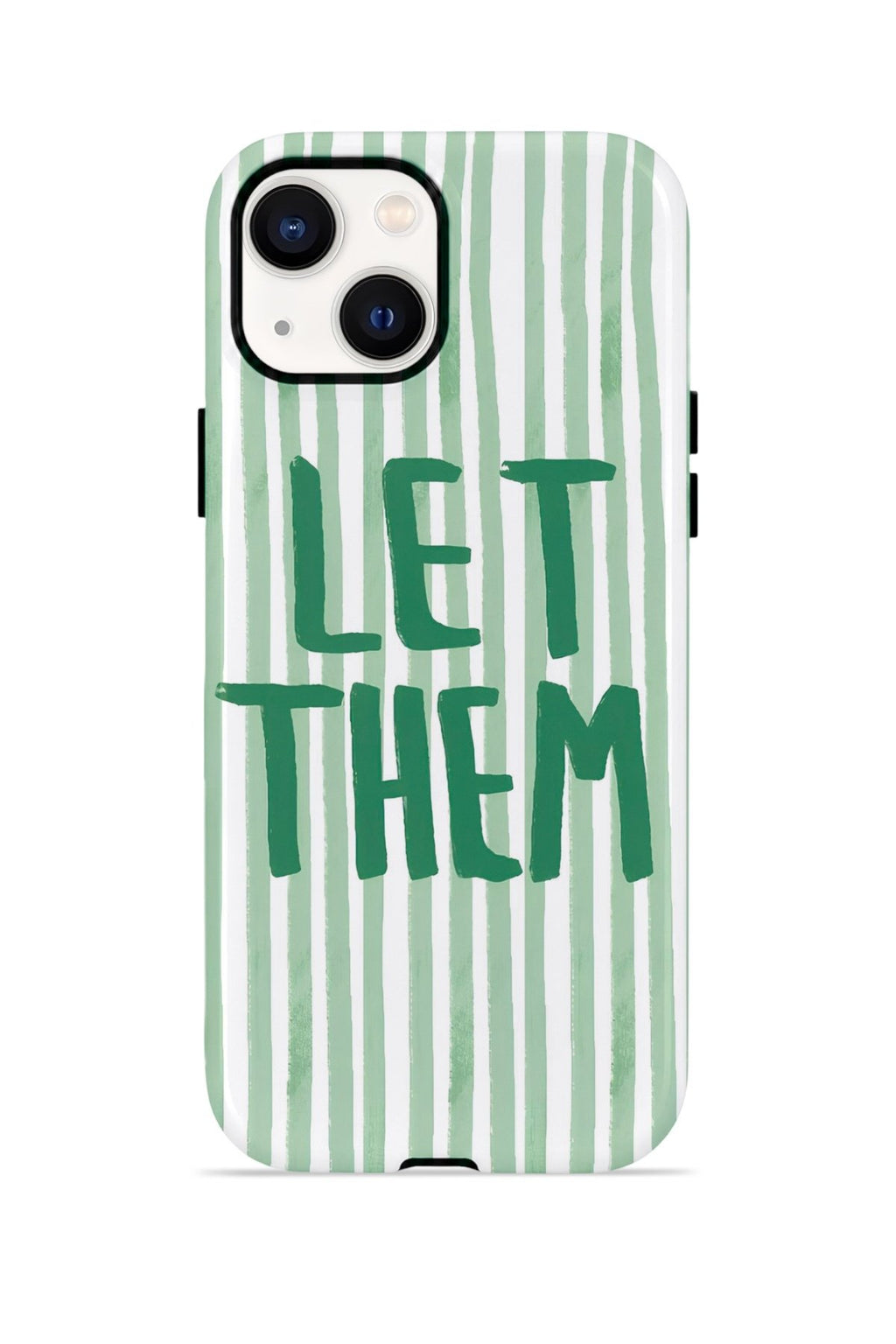 iPhone 13 Vorian Çift Katmanlı Kılıf Let Them Green